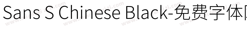Sans S Chinese Black字体转换